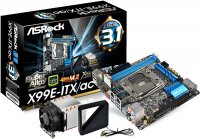 ASRock X99E-ITX/ac:      Mini-ITX   Intel Haswell-E