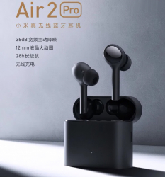  Xiaomi Mi True Wireless Earphones Air 2 Pro     $100
